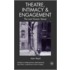 Theatre, Intimacy & Engagement