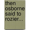 Then Osborne Said to Rozier... door Steve Richardson