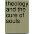 Theology and the Cure of Souls