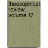Theosophical Review, Volume 17 door Helena Pretrovna Blavatsky