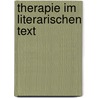 Therapie im literarischen Text door Markus Zenker