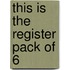 This Is The Register Pack Of 6