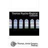 Thomas Psycho-Physical Culture by Uk) Thomas Julia (University Of Cardiff