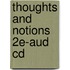Thoughts And Notions 2e-Aud Cd