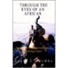 Through The Eyes Of An African door Kachi A. Ozumba