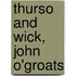 Thurso And Wick, John O'Groats