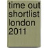 Time Out Shortlist London 2011