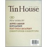 Tin House, Volume 10; Number 3 door Shawn Vestal