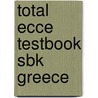 Total Ecce Testbook Sbk Greece by New Editions