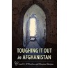 Toughing It Out In Afghanistan door Michael O'Hanlon