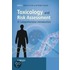 Toxicology And Risk Assessment
