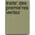 Traite' Des Premie'res Veritez
