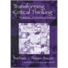 Transforming Critical Thinking door Barbara J. Thayer-Bacon