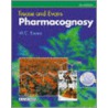 Trease And Evans Pharmacognosy door William Charles Evans