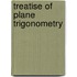 Treatise of Plane Trigonometry