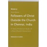 Followers of Christ Outside the Church in Chennai, India by Dasan Jeyaraj