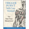Trigger Point Self-Care Manual by Donna Finando