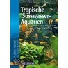Tropische Süßwasser-Aquarien by Peter Hiscock
