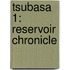Tsubasa 1: Reservoir Chronicle