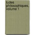 Tudes Philosophiques, Volume 1