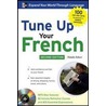 Tune Up Your French [with Mp3] door Natalie Schorr