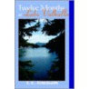 Twelve Months at Lake Valhalla door T.E. Trimbath