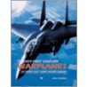 Twenty-First Century Warplanes door Steve Crawford