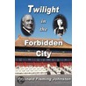Twilight In The Forbidden City door Sir Reginald Fleming Johnston