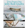 Two From One Jelly Roll Quilts door Pam Lintott