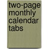 Two-Page Monthly Calendar Tabs by Unknown
