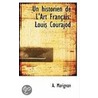 Un Historien De L'Art Francais door A. Marignan