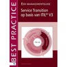 Service transition op basis van ITIL V3