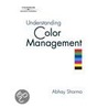 Understanding Color Management door Weaver Salvatierra