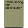 Understanding Nmr Spectroscopy by James Keller