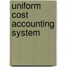 Uniform Cost Accounting System door Onbekend