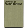 University Of Houston-Downtown door Miriam T. Timpledon