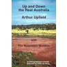 Up and Down the Real Australia door Arthur Upfield