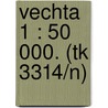 Vechta 1 : 50 000. (tk 3314/n) door Onbekend