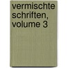 Vermischte Schriften, Volume 3 door Johann Peter Lange