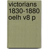 Victorians 1830-1880 Oelh V8 P door Phillip Davis