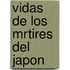 Vidas de Los Mrtires del Japon