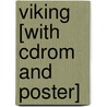 Viking [with Cdrom And Poster] by Susan M. Margeson
