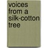 Voices From A Silk-Cotton Tree