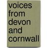 Voices From Devon And Cornwall door Onbekend