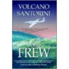 Volcano Santorini (Paper Back) door James Frew