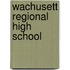Wachusett Regional High School