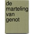 De marteling van genot