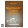 Warum Kinder Märchen brauchen door Jakob Streit