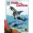 Was ist Was. Wale und Delphine
