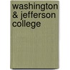 Washington & Jefferson College door Miriam T. Timpledon